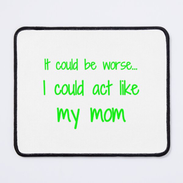 Item preview, MOM Mode: Activated designed and sold by Fleetwood1994.