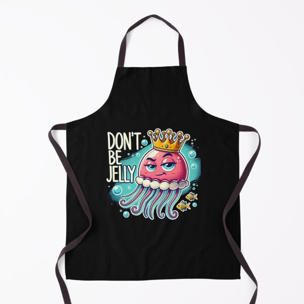 Item preview, Don't Be Jelly designed and sold by Anupios.