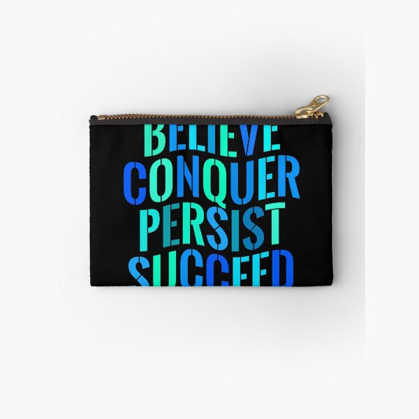 Item preview, Believe, conquer, persist, succeed designed and sold by Flexteeshirt.