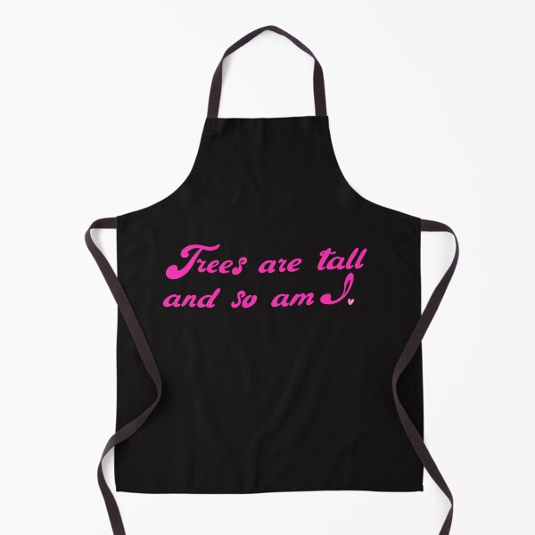 Item preview, Trees are tall so am I designed and sold by pinkyfish1010.
