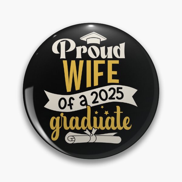 Item preview, Graduation 2025 Proud Wife Of A Graduate Family Celebration designed and sold by eclecTEEq.