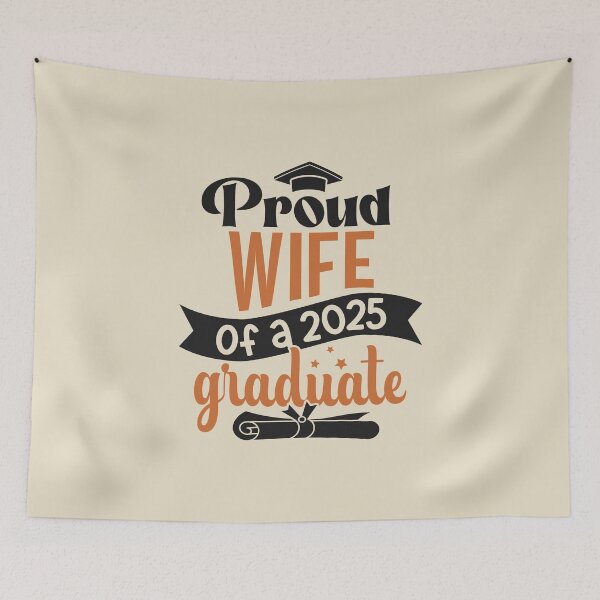 Item preview, Proud Wife Of A 2025 Graduate Family Member Graduation designed and sold by eclecTEEq.