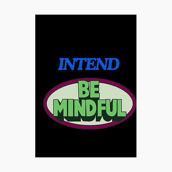Item preview, BE MINDFUL ON LIFE designed and sold by SKYSHOP007.