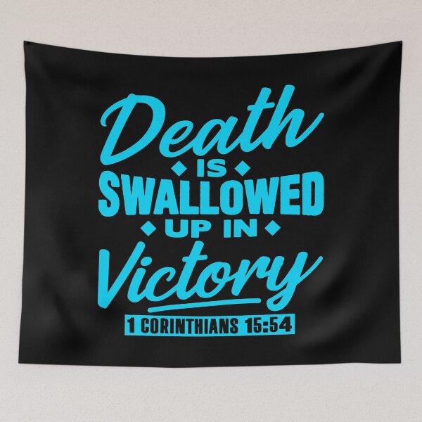 Item preview, 1 Corinthians 15:54 Death Is Swallowed Up In Victory designed and sold by plushism.