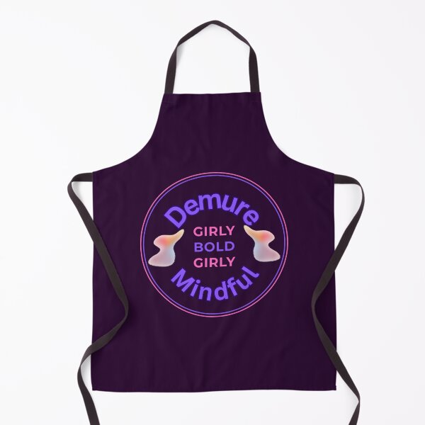 Item preview, Demure Mindful Girly Bold designed and sold by Chekky.