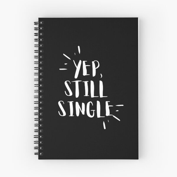 Item preview, Funny Single Life Humor Quote Design designed and sold by Zakrytos ★★★★★.