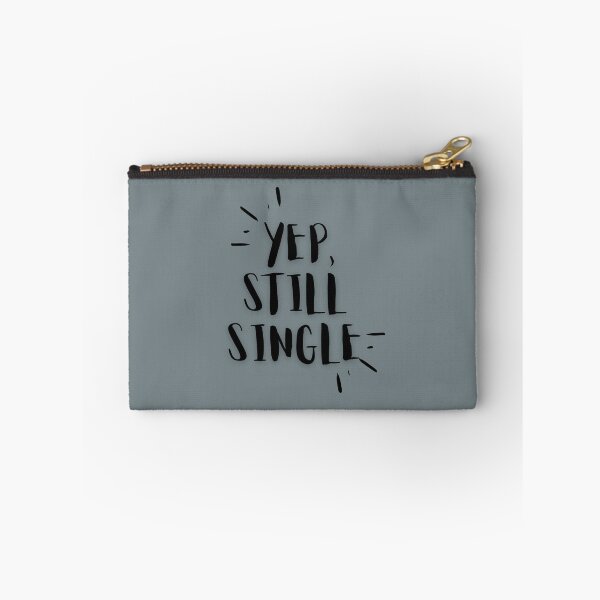 Item preview, Single & Sarcastic Humor Design designed and sold by Zakrytos ★★★★★.