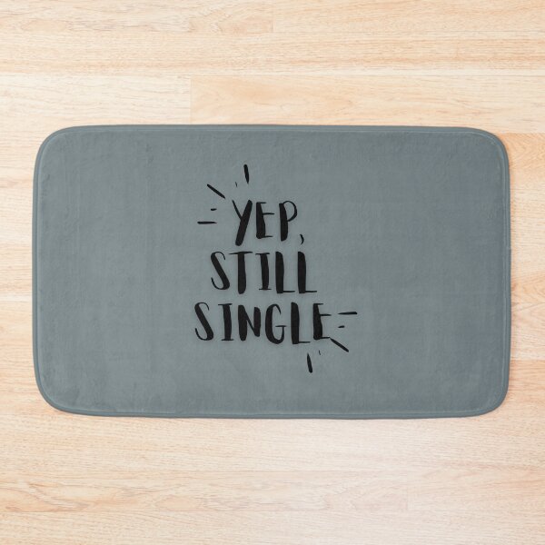 Item preview, Single & Sarcastic Humor Design designed and sold by Zakrytos ★★★★★.