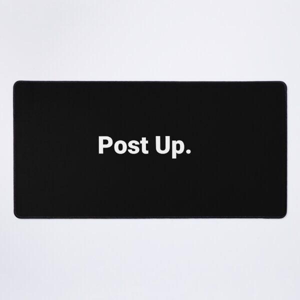 Item preview, Post Up. designed and sold by Text-based T-Shirts and Gifts.