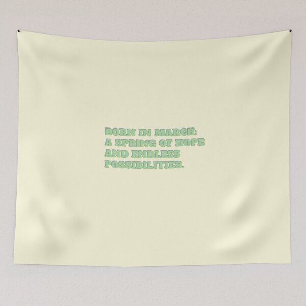 Item preview, Born In March: A Spring Of Hope & Endless Possibilities - March Birthday Design designed and sold by TheSassyNoble.