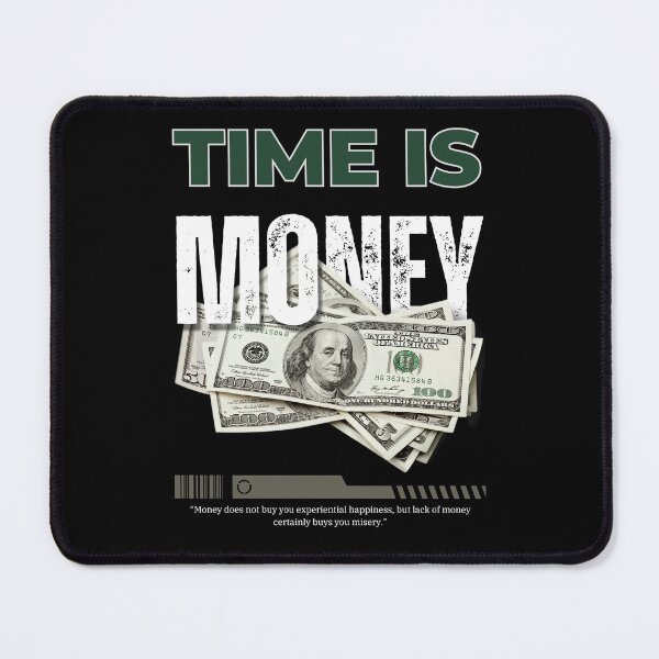 Item preview, Time Is Money - Money making design designed and sold by TheArtistOf2022.