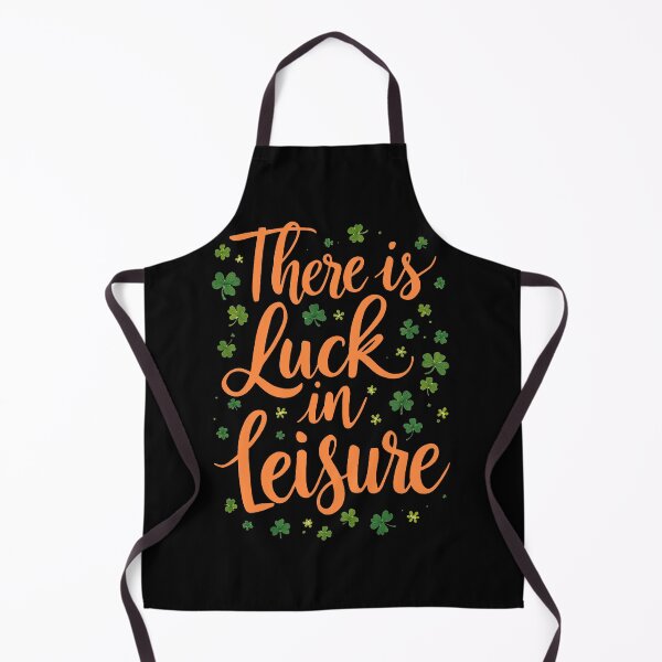 Item preview, There Is Luck in Leisure – St. Patrick’s Day Motivational Design 3C designed and sold by SteadyRolling.