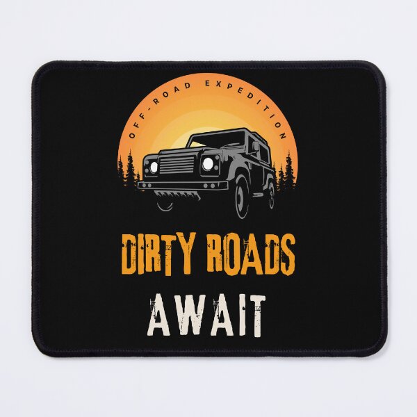 Item preview, Dirty Roads Await - Off-road design designed and sold by TheArtistOf2022.