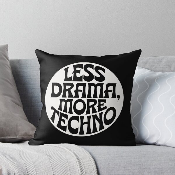 Item preview, Less Drama More Techno! Electronic Music - Perfect Gift for Techno Lovers designed and sold by paulo silveira.