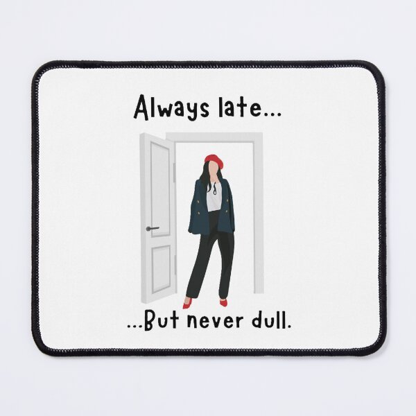 Item preview, Always Late but Never Dull designed and sold by JLClassics.