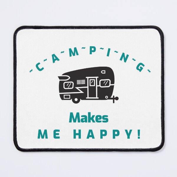 Item preview, Camping Makes Me Happy! designed and sold by KodaPawz.