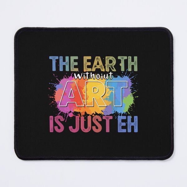 Item preview, The earth without art is just EH designed and sold by marfanna.