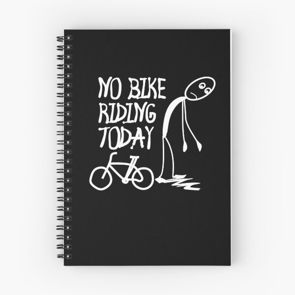 Item preview, No bike riding today designed and sold by Colorfulman.