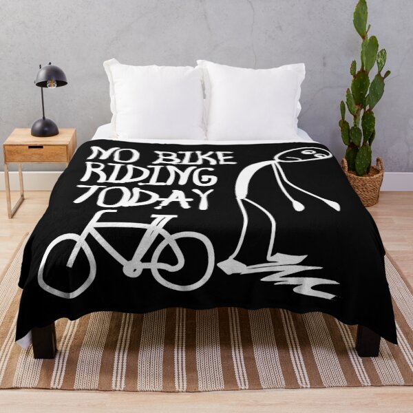 Item preview, No bike riding today designed and sold by Colorfulman.