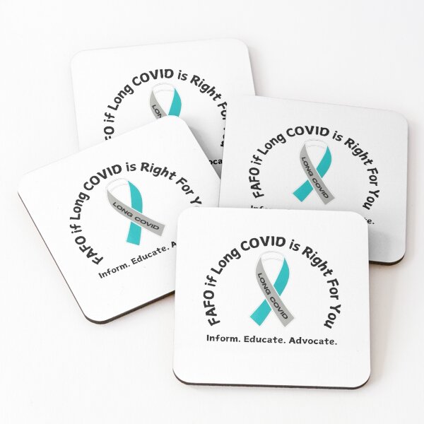 Item preview, FAFO if Long COVID is Right For You designed and sold by Jay1269.