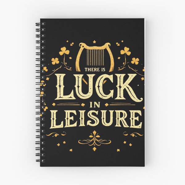 Item preview, There Is Luck in Leisure – St. Patrick’s Day Motivational Design 5 designed and sold by SteadyRolling.
