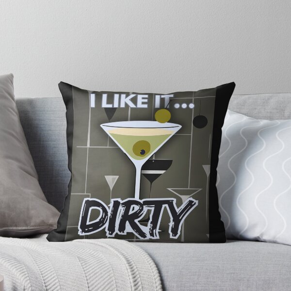 Item preview, I Like It Dirty Martini designed and sold by Whimsical Mirth.