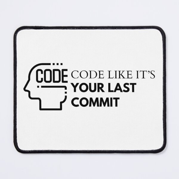 Item preview, Code like it's your last commit designed and sold by Programming Jokes.