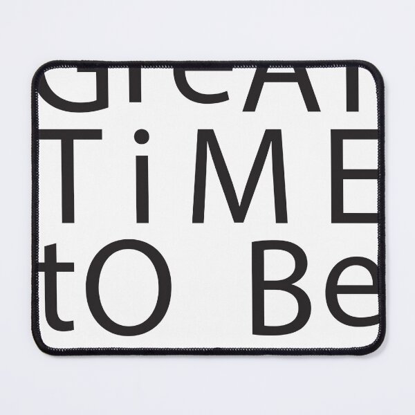 Item preview, Not Such a Great Time to Be Alive - Bold Typography Art designed and sold by HarryBozz.
