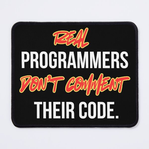 Item preview, Real Programmer Don't Comment Their Code designed and sold by Programming Jokes.