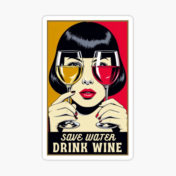 Artikel-Vorschau von Wasser sparen Wein trinken, designt und verkauft von Npapin.