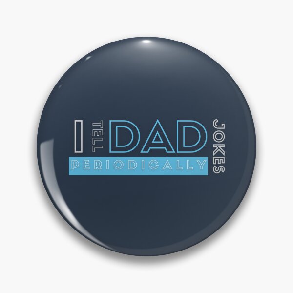 Item preview, Dad Jokes Periodically Chemistry Humor designed and sold by Zakrytos ★★★★★.