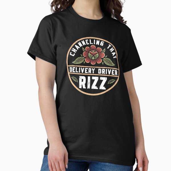 Item preview, Delivery Driver Rizz designed and sold by Betsytiptoe.