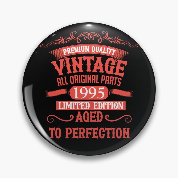 Item preview, Born in 1995 vintage aged to perfection 30th birthday designed and sold by Alexaltay.