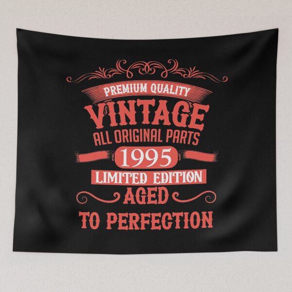 Item preview, Born in 1995 vintage aged to perfection 30th birthday designed and sold by Alexaltay.
