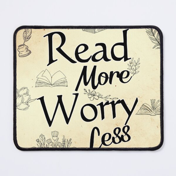 Item preview, Read More Worry Less  designed and sold by CoverCrafts25.