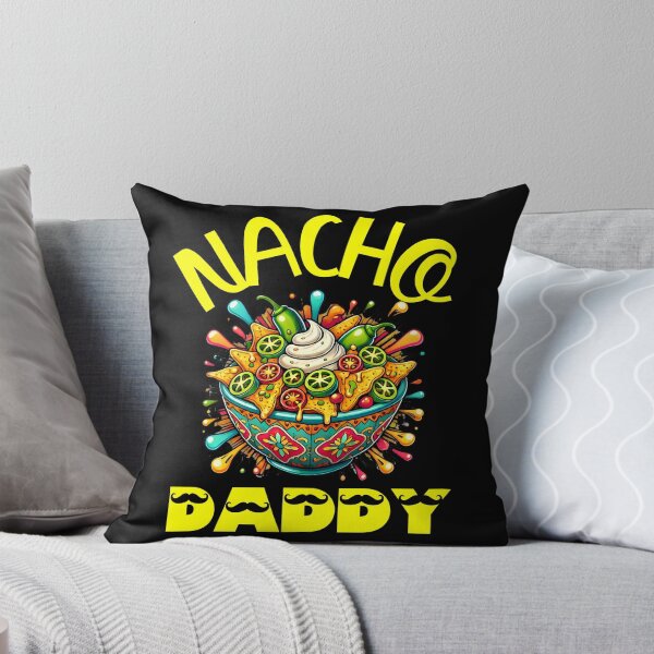 Item preview, Funny Nacho Daddy designed and sold by scanusha1979.