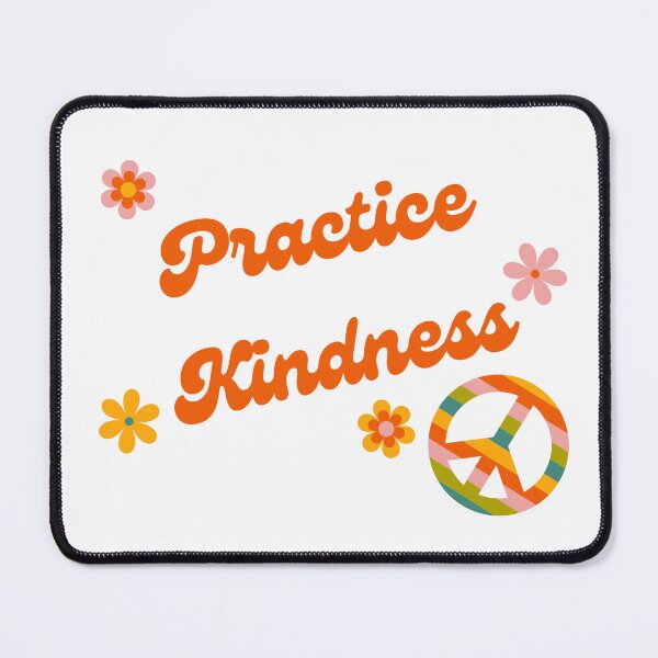 Item preview, Practice Kindness designed and sold by Kruzindesigns.