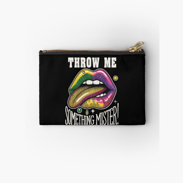Item preview, Mardi Gras Throw Me Something Mister designed and sold by LuminOrb.