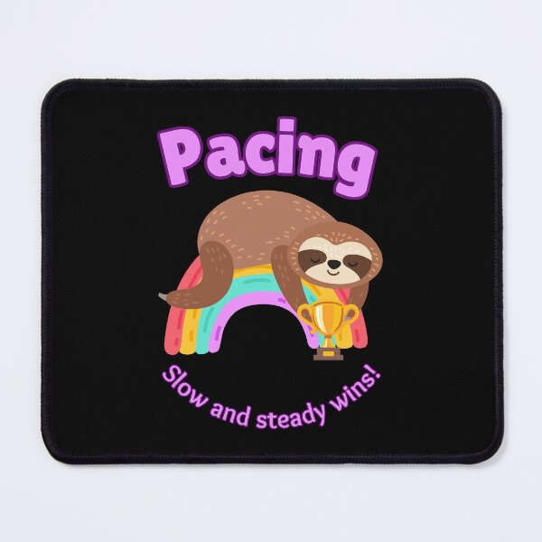 Item preview, Pacing Sloth Wins! designed and sold by LongHaulHumor.