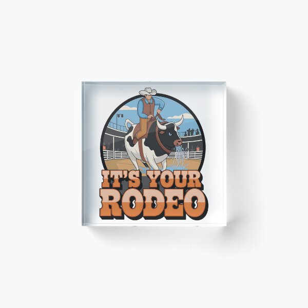 Item preview, It's your rodeo - Rodeo can do - Inspired by rodeo - Rodeo is my passion - Rodeo dreams - I'm only here for the rodeo - The spirit of rodeo - The rodeo look - I want my rodeo designed and sold by JansenGS.
