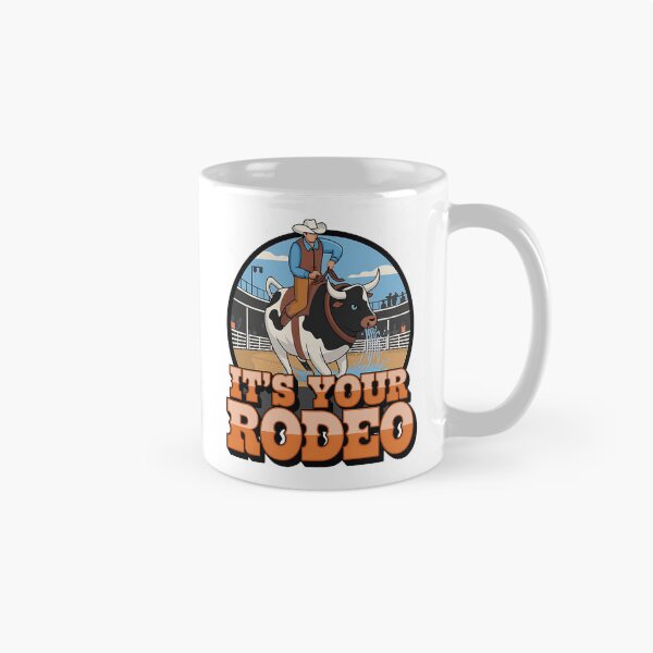 Item preview, It's your rodeo - Rodeo can do - Inspired by rodeo - Rodeo is my passion - Rodeo dreams - I'm only here for the rodeo - The spirit of rodeo - The rodeo look - I want my rodeo designed and sold by JansenGS.