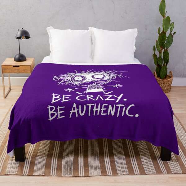 Item preview, Be Crazy Be Authentic, Crazy Stick Figure, Crazy Stick Figure designed and sold by KayUweRott.
