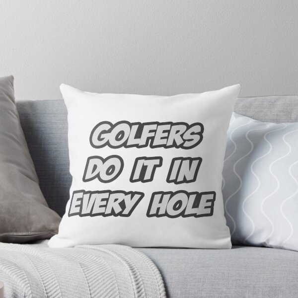 Item preview, Golfers Do It In Every Hole - A Delightfully Tasty Golf Pun designed and sold by TKUP22.