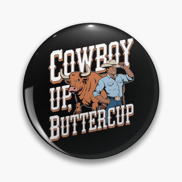 Item preview, Cowboy up Buttercup - Rodeo is my sport - The original rodeo - The rodeo effect - I love rodeo - Rodeo makes me happy - Rodeo for your life designed and sold by JansenGS.