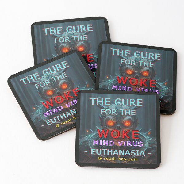 Item preview, Cure For Woke Mind Virus - Euthanasia designed and sold by AlienAlmanac.