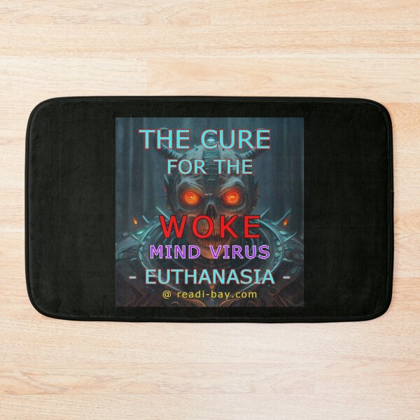 Item preview, Cure For Woke Mind Virus - Euthanasia designed and sold by alien almanac.