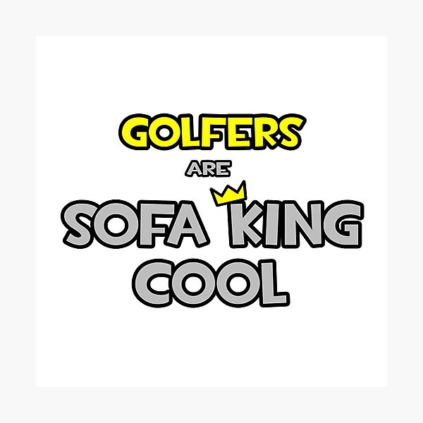 Item preview, Golfers Are Sofa King Cool - Flippin' Sweet Shirt for Golfers designed and sold by TKUP22.