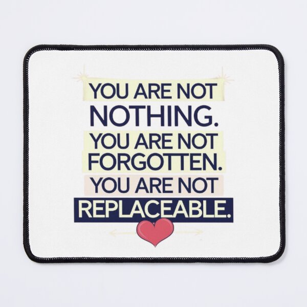 Item preview, You Are Not Nothing – Motivational Quote for Self-Worth & Positivity designed and sold by GemBob Creations.