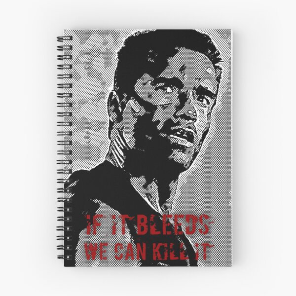 Item preview, If it bleeds, we can kill it. Predator, 1987, Dutch. Arnold designed and sold by Spencer Holdsworth.