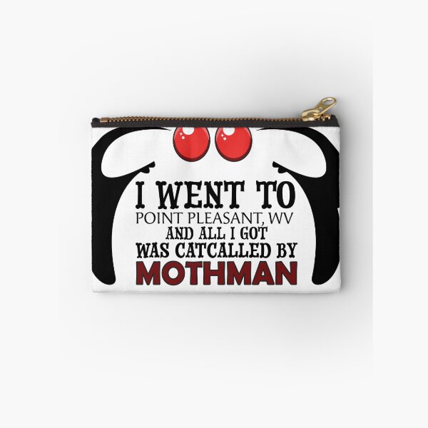 Item preview, I Went to Point Pleasant and All I Got Was Catcalled by Mothman – Cryptidcore designed and sold by Hearth and Rook.